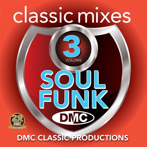 Dmc Classic Mixes I Love Soul And Funk Vol 3 Mixed Music Cd