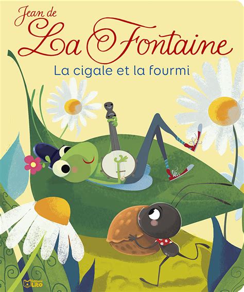 La Cigale Et La Fourmi Editions Lito