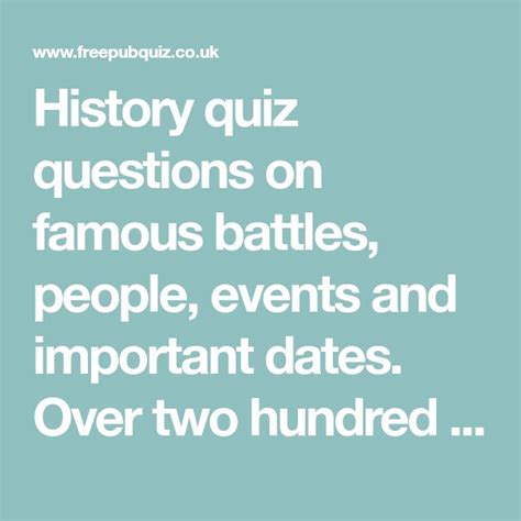 The Words History Quiz Questions On Famous Battles People Events And