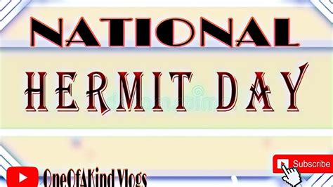 National Hermit Day Youtube