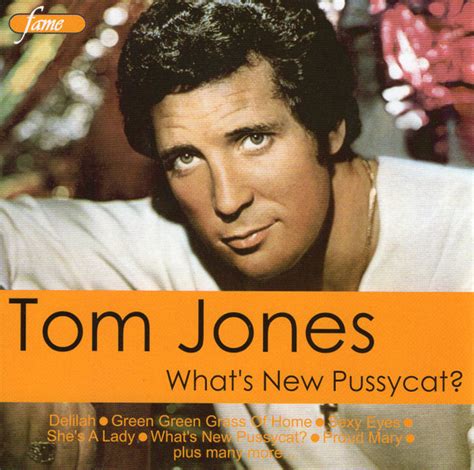 Tom Jones Whats New Pussycat 2006 Cd Discogs