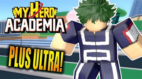 my hero academia plus ultra is here becoming the greatest villain my hero academia in roblox
