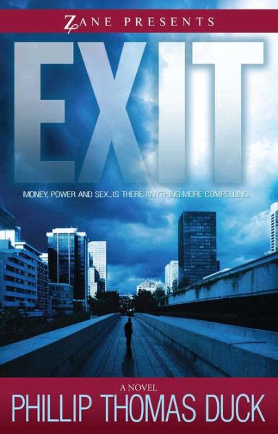 Exit By Phillip Thomas Duck Paperback Barnes And Noble®