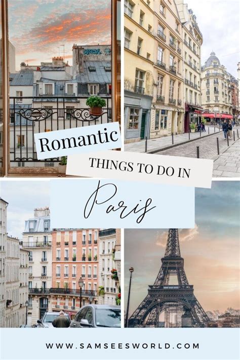 The Eiffel Tower In Paris With Text Overlay That Reads Romantic Things To Do In Paris
