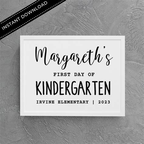 First Day Of Kindergarten Sign Template Personalized 1st Day Of