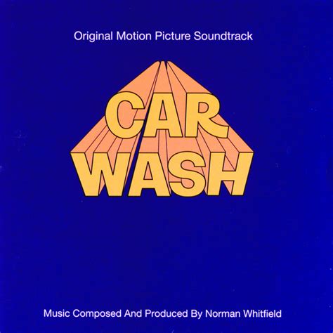 Car Wash Soundtrack By Rose Royce On Spotify