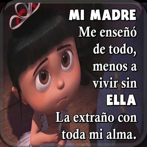 Te Extrano Mama Vivir Sin Ti Mommy Quotes Mom I Miss You Mom In Heaven