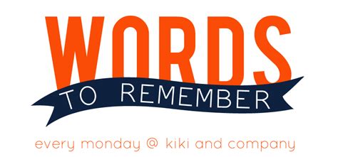 Today You Are You Words To Remember 33 New Printable Kiki And Company