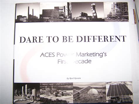 Dare To Be Different Aces Power Marketings First Decade By Reed Karaim Goodreads