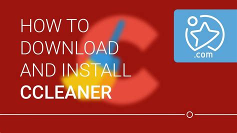 How To Download And Install Ccleaner Youtube