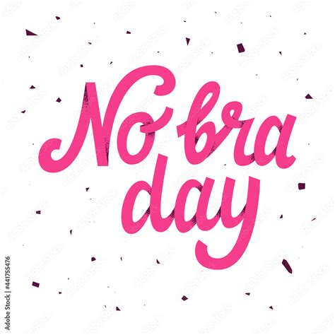No Bra Day Hand Drawn Ribbon Lettering For Breast Cancer Awareness