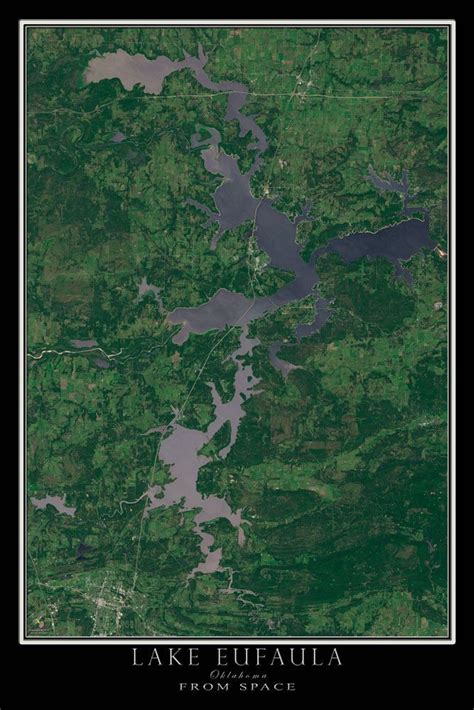 The Lake Eufaula Oklahoma Satellite Poster Map Lake Eufaula Oklahoma