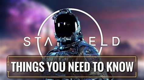 Things You NEED To Know About Starfield YouTube