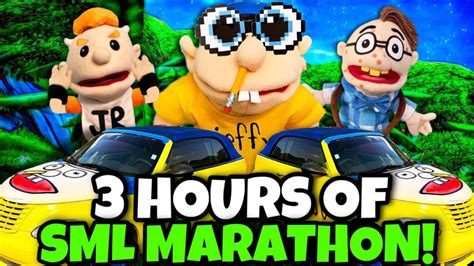 3 Hours Of Sml Marathon Funniest Jeffy Moments Youtube