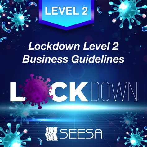 South africa moved to level 2 of the nationwide lockdown on tuesday 18 august. Level 2 Lockdown Business Guidelines - SEESA Blog