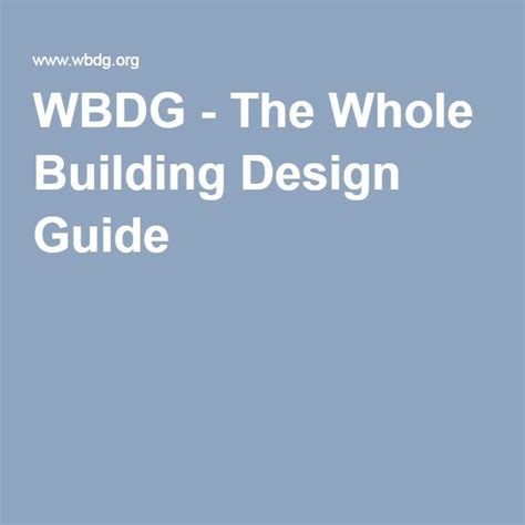 The Whole Building Design Guide Building Design Design