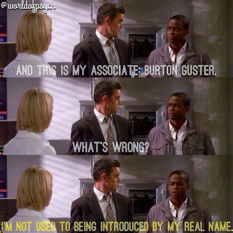 Lol Poor Gus Psych Memes Psych Quotes Psych Tv