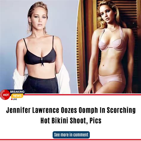 Jennifer Lawrence Oozes Oomph In Scorching Hot Bikini Shoot Pics News