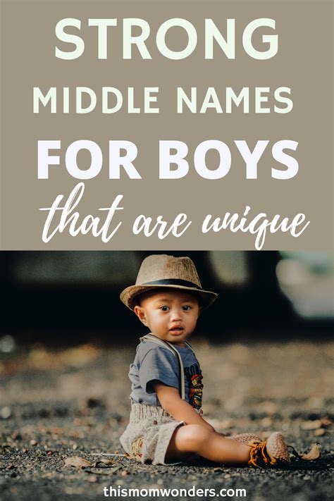Masculine And Strong Middle Names For Boys Boy Middle Names Baby