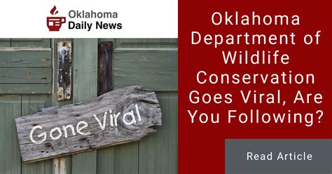 Ok Dept Of Wildlife Goes Viral On Twitter Oklahoma Daily News