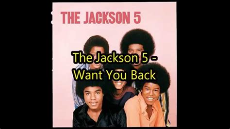 jackie jackson & jackson 5. Jackson 5 - Want You Back (Lyrics) - YouTube