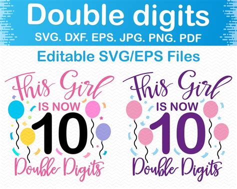 This Girl Is Now Double Digits Svg Birthday Girl Svg Etsy