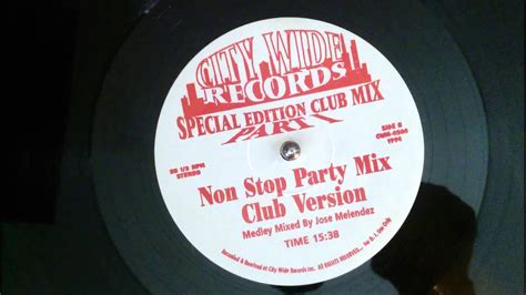 Non Stop Party Mix Part 1 City Wide Records Youtube