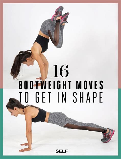 These 16 Bodyweight Moves Are All You Need To Get In Shape Get In
