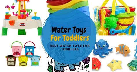 Water Toys For Toddlers The Best Water Toys For Toddlers