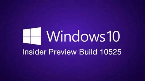 Microsoft เปิดตัว Windows 10 Insider Preview Build 10525