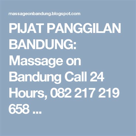 Pijat Panggilan Bandung Massage On Bandung Call 24 Hours 082 217 219 658 Massage