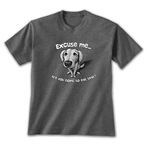 Excuse Me Dog T Shirt Cute Adorable Puppy K9 Begging Pet Etsy