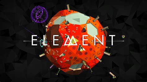Element Windows, Mac, Linux, iOS, Android, Switch game - Indie DB