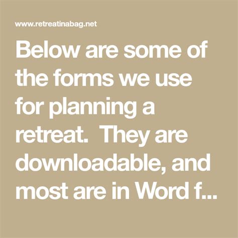 Below Are Some Of The Forms We Use For Planning A Retreat They Are