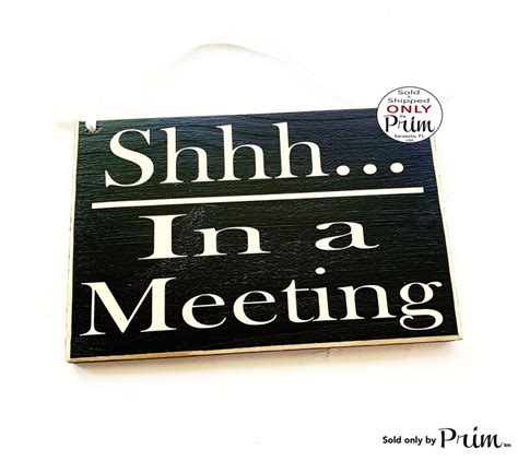 8x6 Shhh In A Meeting Custom Wood Sign In Session Progress Etsy