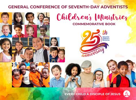 General Conference Childrens Ministries 25 Year Anniversary