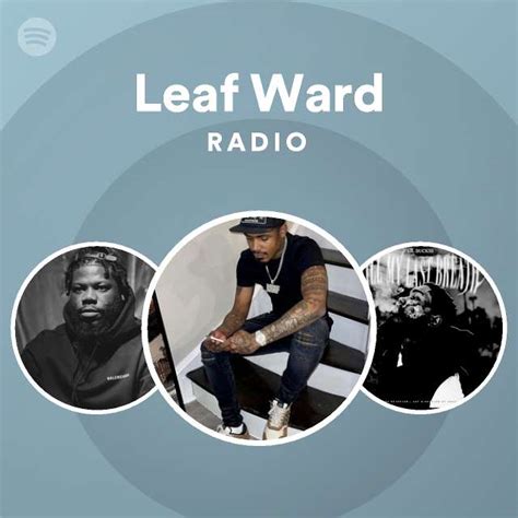 Leaf Ward Spotify
