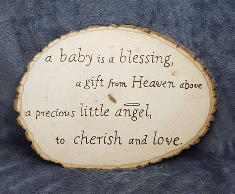 A Baby Is A Blessing A T From Heaven Above A Precious Little Angel