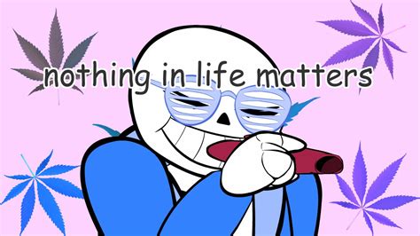 Undertale Nothing In Life Matters Sans On Kazoo Youtube