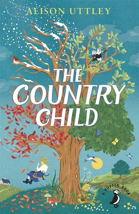 The Country Child By Alison Uttley Penguin Books New Zealand