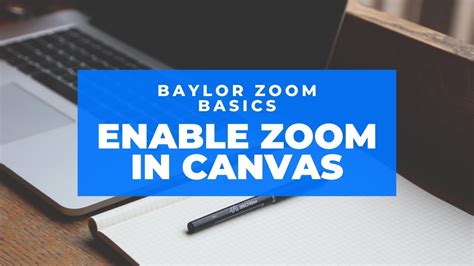 Enable Zoom In Canvas Youtube