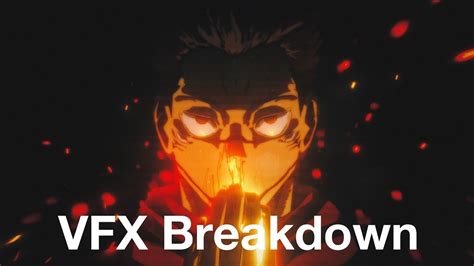 Vfx Breakdown Sukuna Vs Jogo Fan Animation Youtube