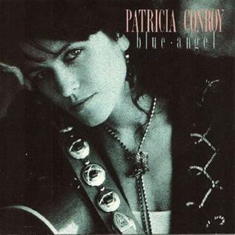 Patricia Conroy Blue Angel Lyrics And Tracklist Genius