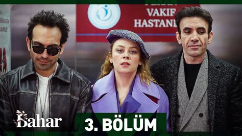 Bahar Epizodi 3 Pjesa 1 Titra Shqip Pranvera Seriale Turke Me
