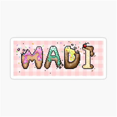 Madi Sticker By Dixie326 Redbubble