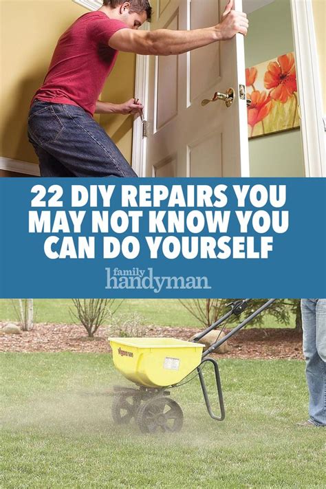 22 Repairs You May Not Know You Can Do Yourself Diy Repair Diy Home