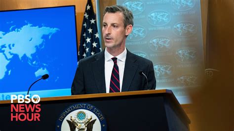Watch Live State Department Spokesperson Ned Price Holds News Briefing