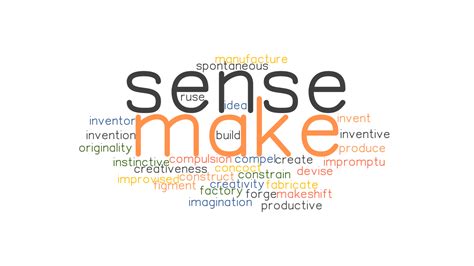 Make Sense Synonyms And Related Words What Is Another Word For Make
