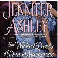 The Wicked Deeds Of Daniel Mackenzie By Jennifer Ashley