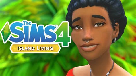 The Sims 4 Island Living Lets Play 1 Moving Home Youtube
